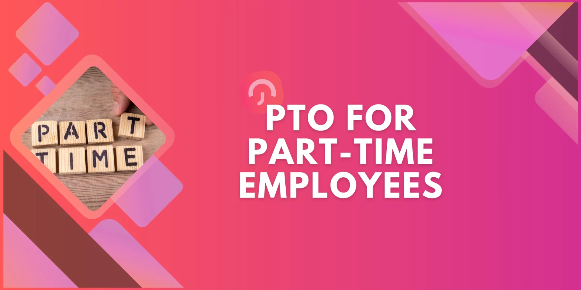 Do Part-Time Employees Get PTO and Vacation Time?