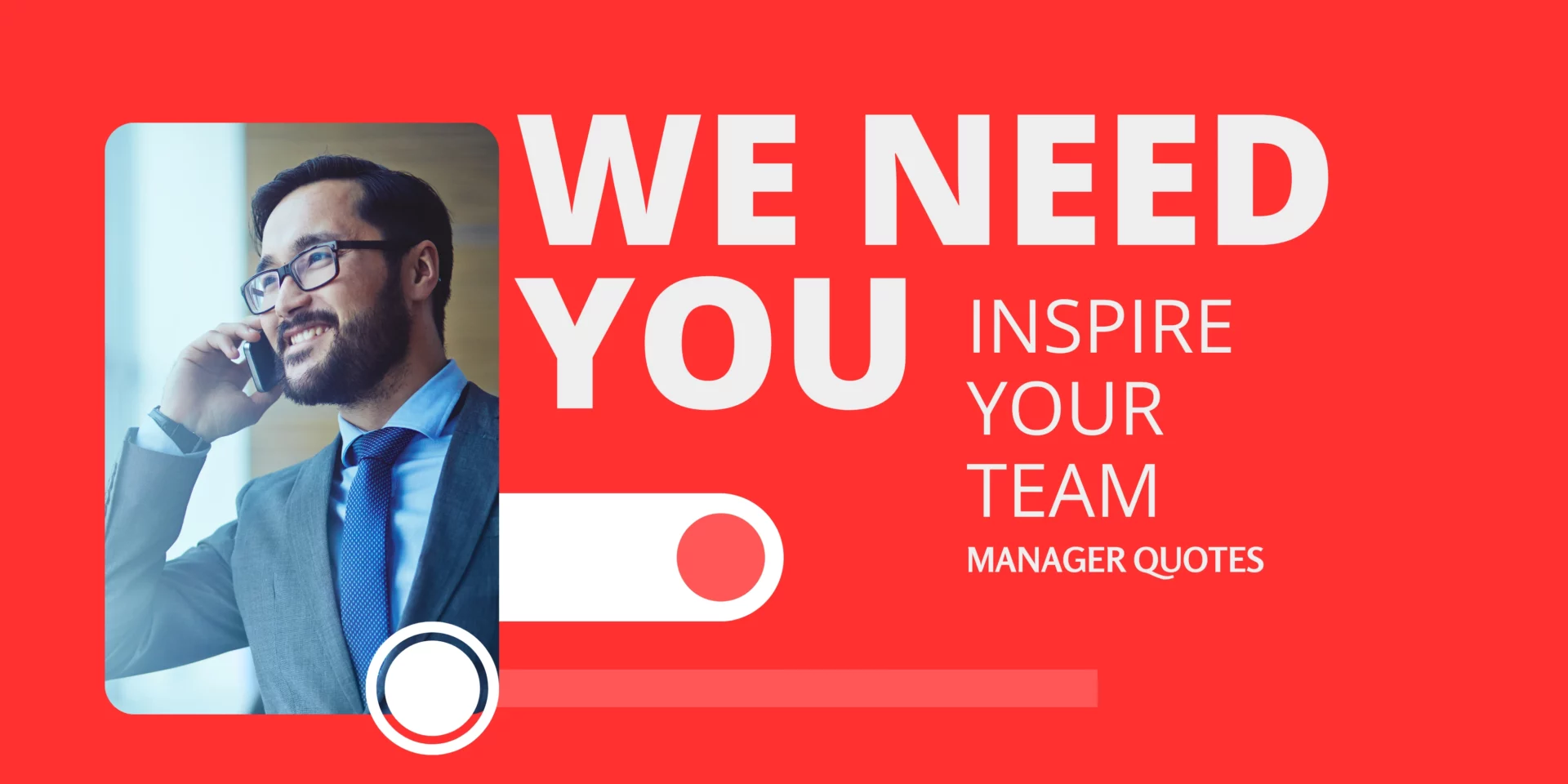 10 Motivational Manager Quotes To Inspire Your Team