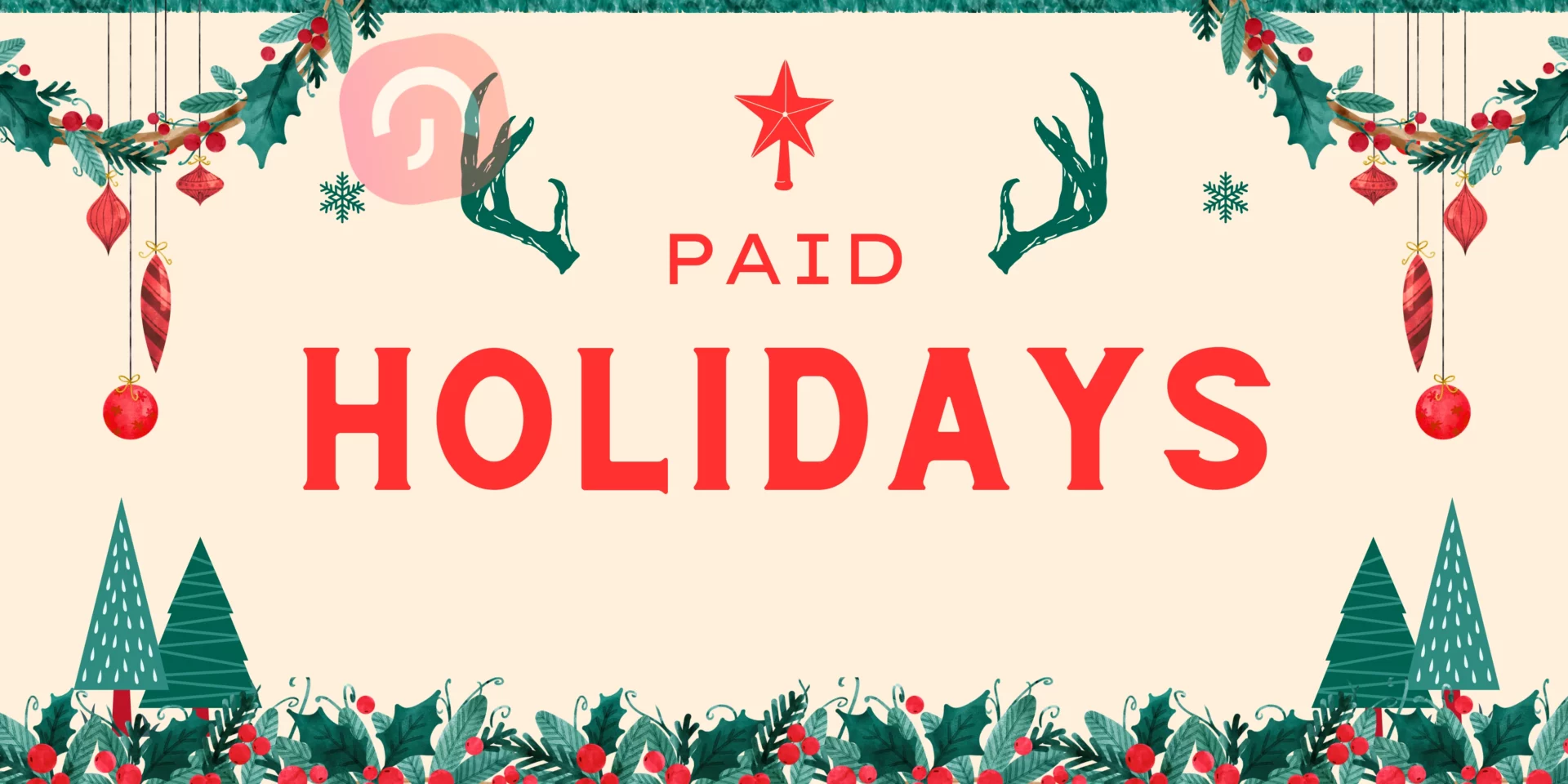 What Are The Paid Holidays?
