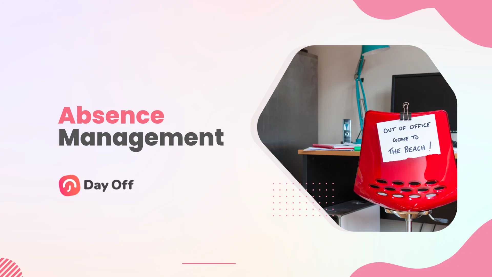 How to Create an Effective Absence Management Policy