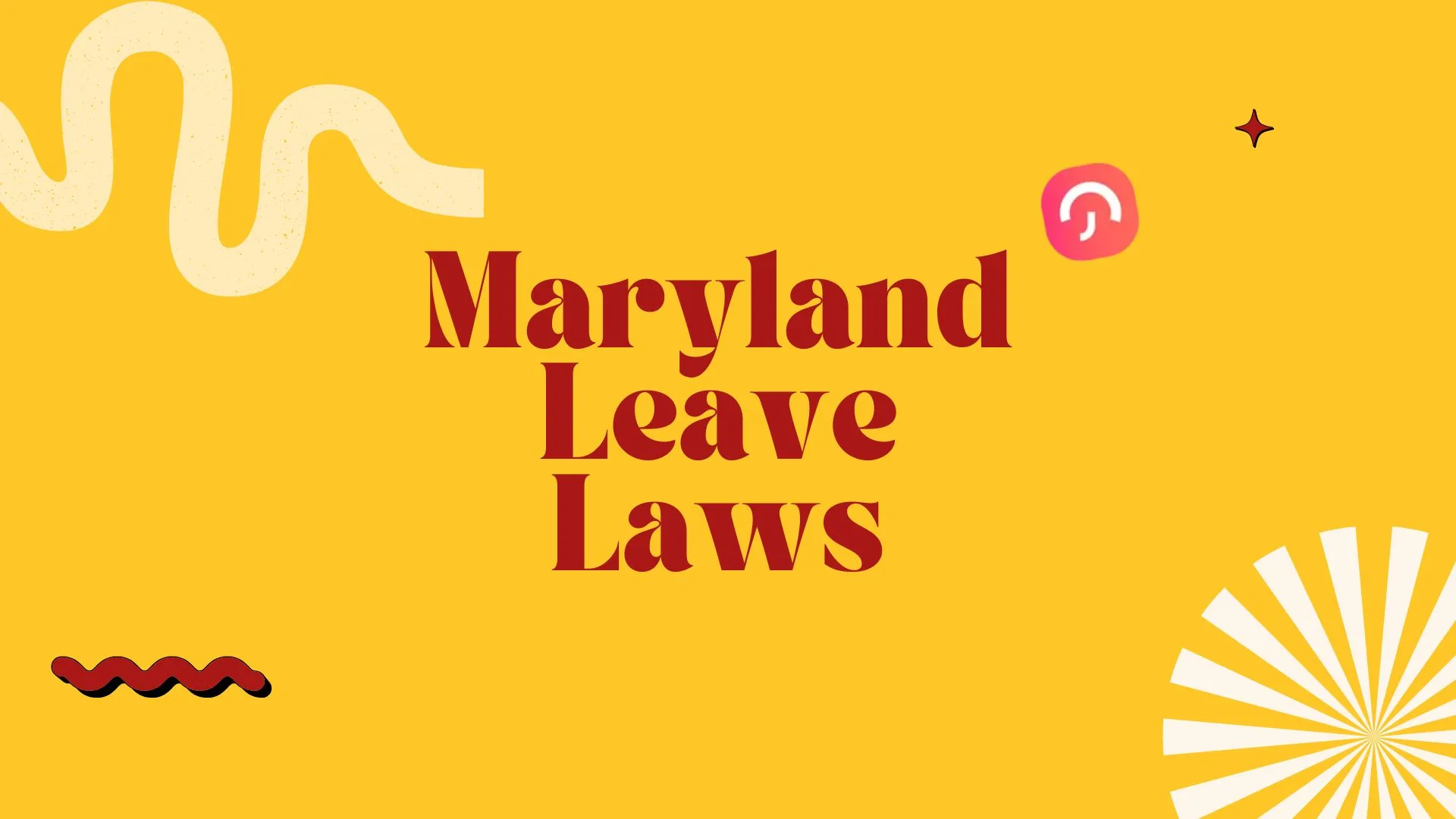 Maryland Leave Laws And Holidays 2025