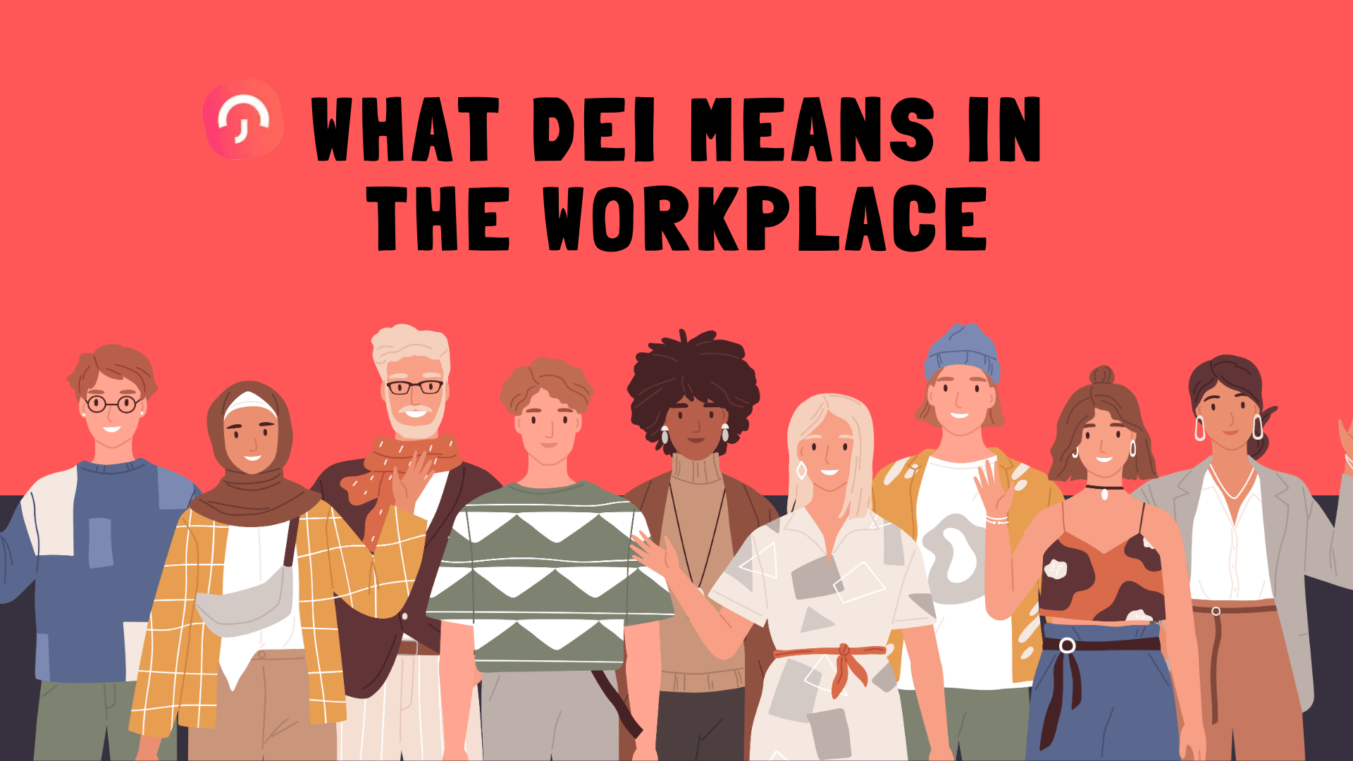 What DEI Means in the Workplace, and Why It Matters Now