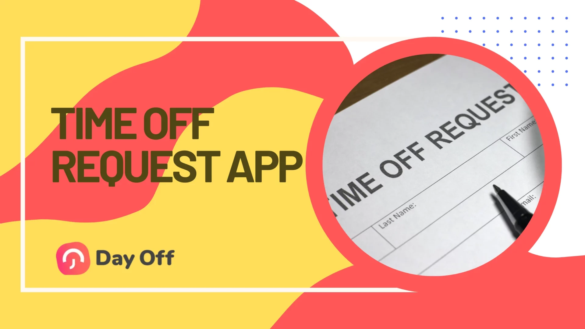 Time Off Request App: What to Look For in 2026