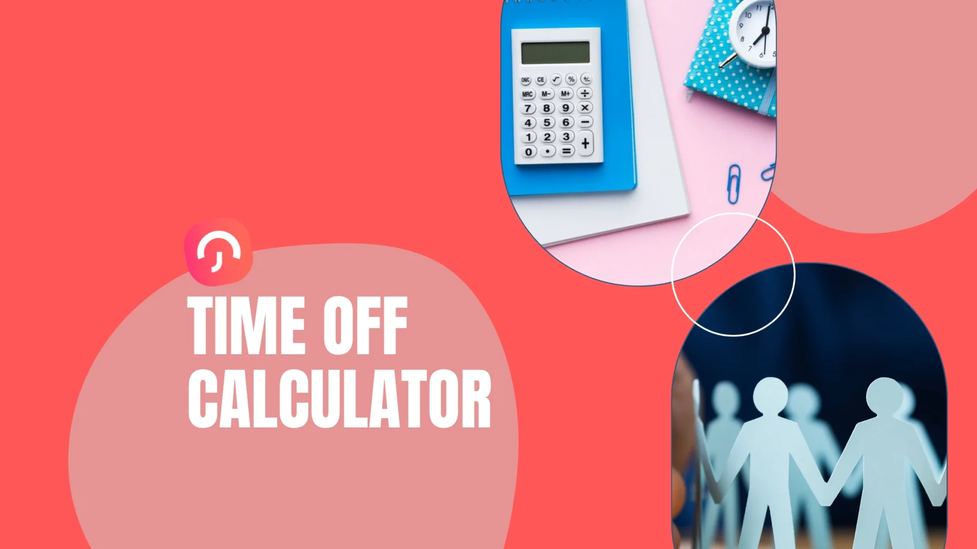Time Off Calculator: Simplifying Employee Leave Management