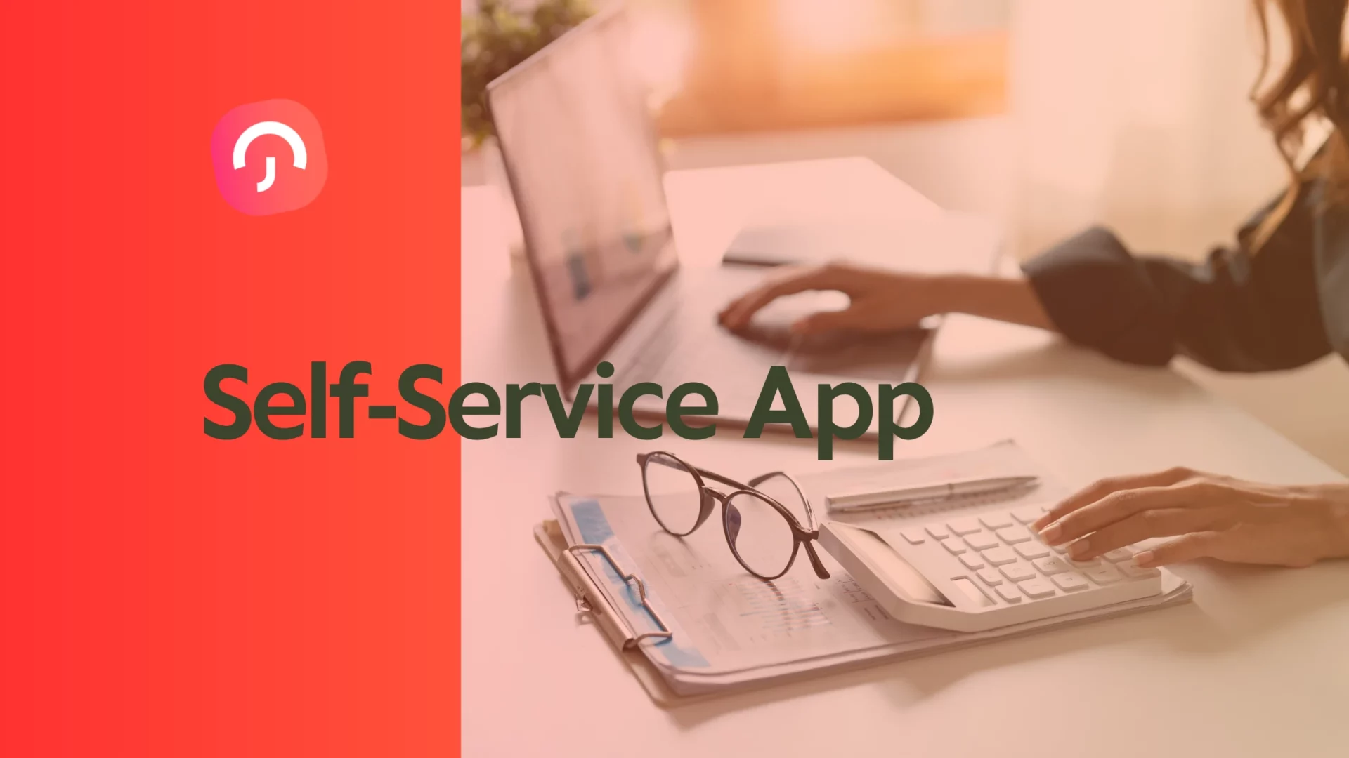 Self Service App: Guide to Empowering Your Workforce