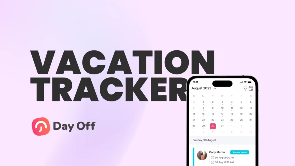 How a Vacation Tracker Can Enhance Work-Life Balance