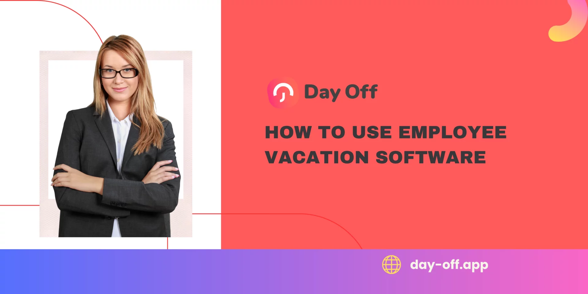 How to Use Employee Vacation Software