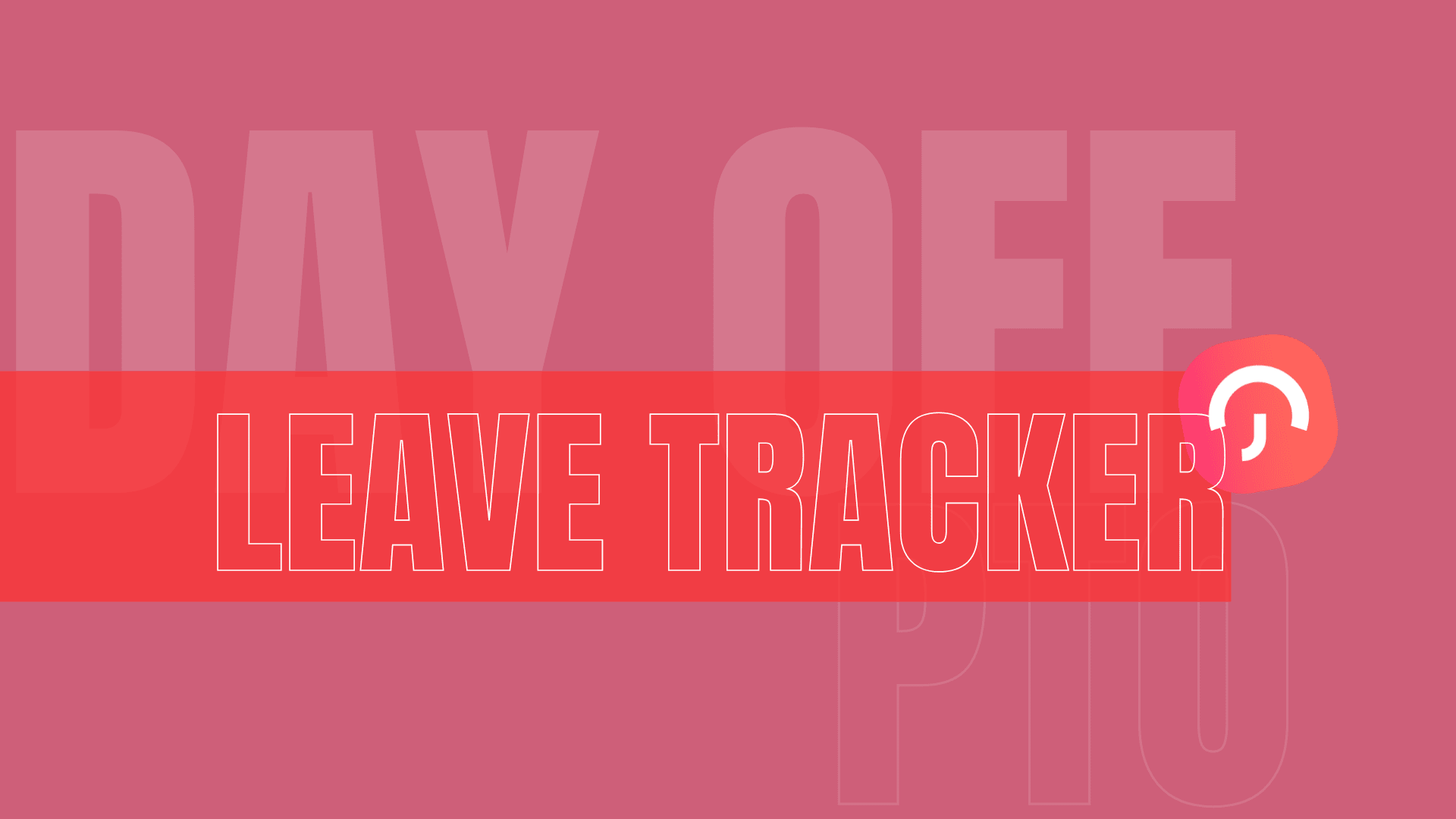 How to Customize Leave Tracker to Fit Company’s Policies