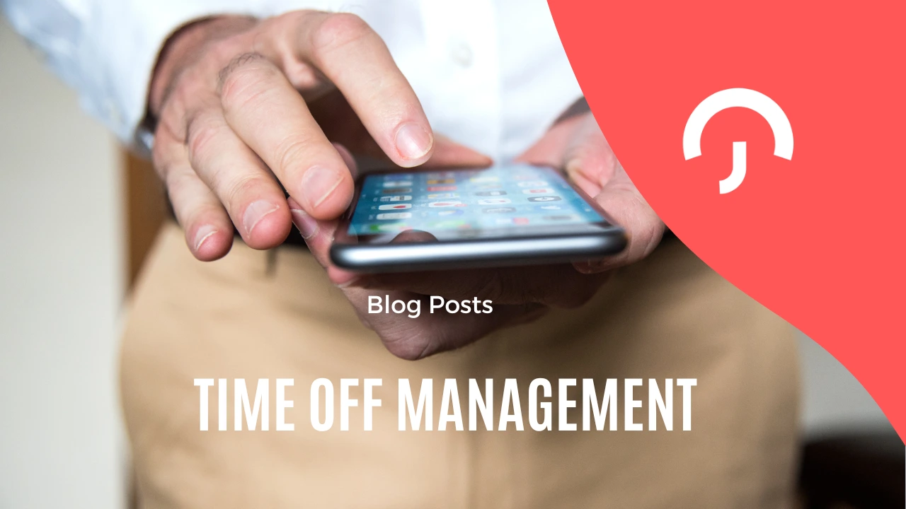 Benefits Of Using Time Off Manager On IOS, Android, And Web