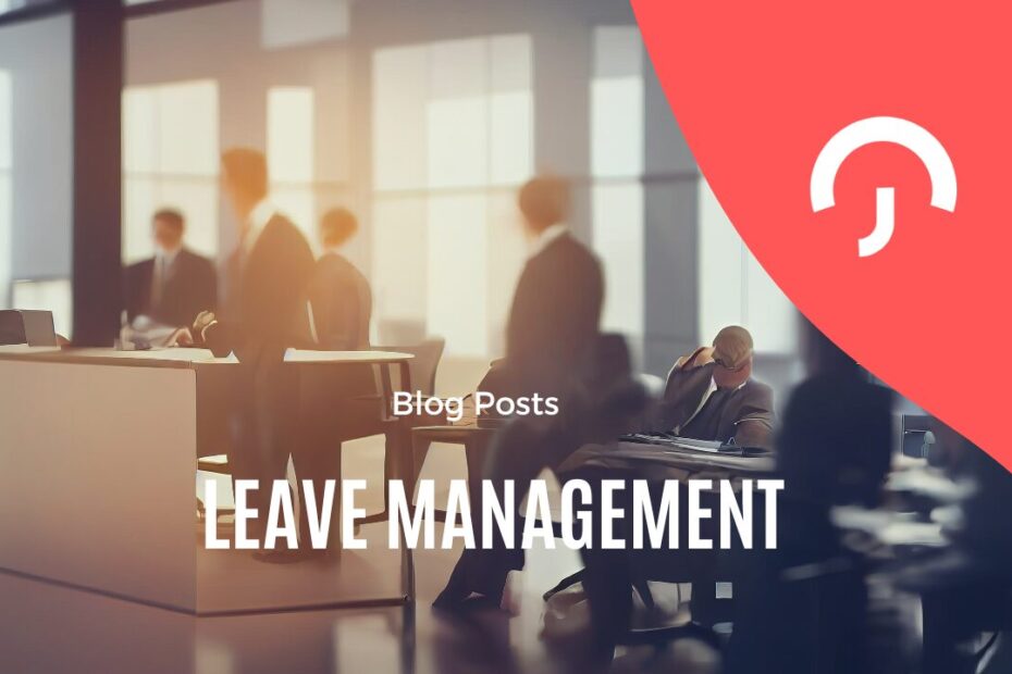 Leave Management App Benefits: From Startups to Enterprises