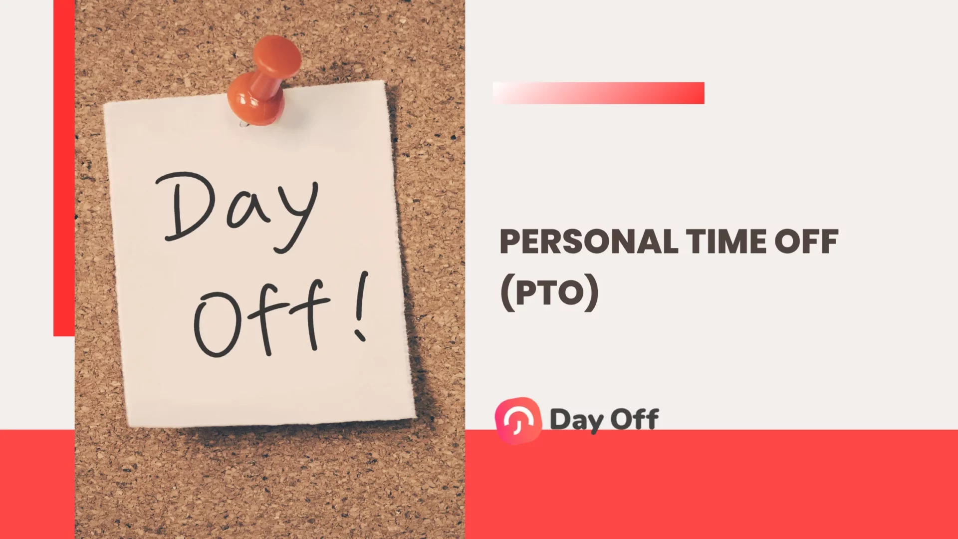 Personal Time Off (PTO): Policies, Benefits, and Best Practices