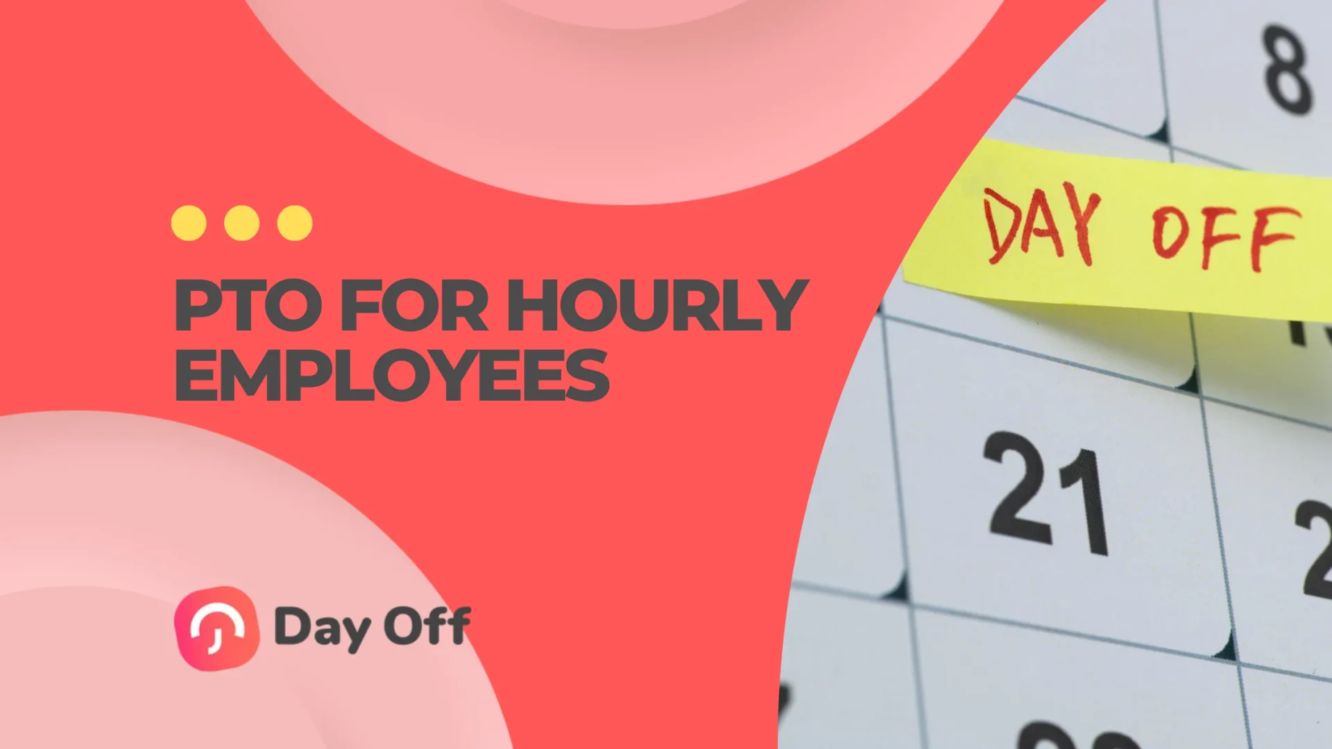 How Paid Time Off (PTO) Works for Hourly Employees