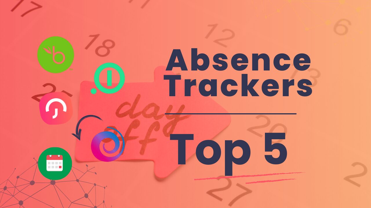 The 5 Best Employee Absence Trackers for 2026