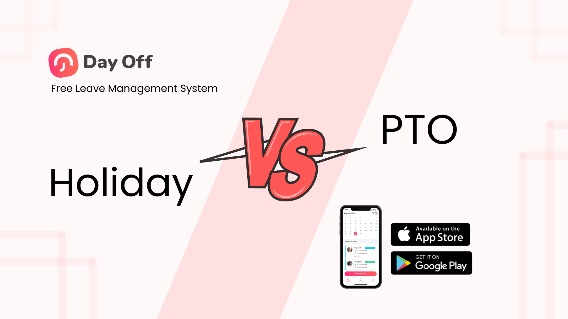Holiday Vs PTO: Free Leave Management System