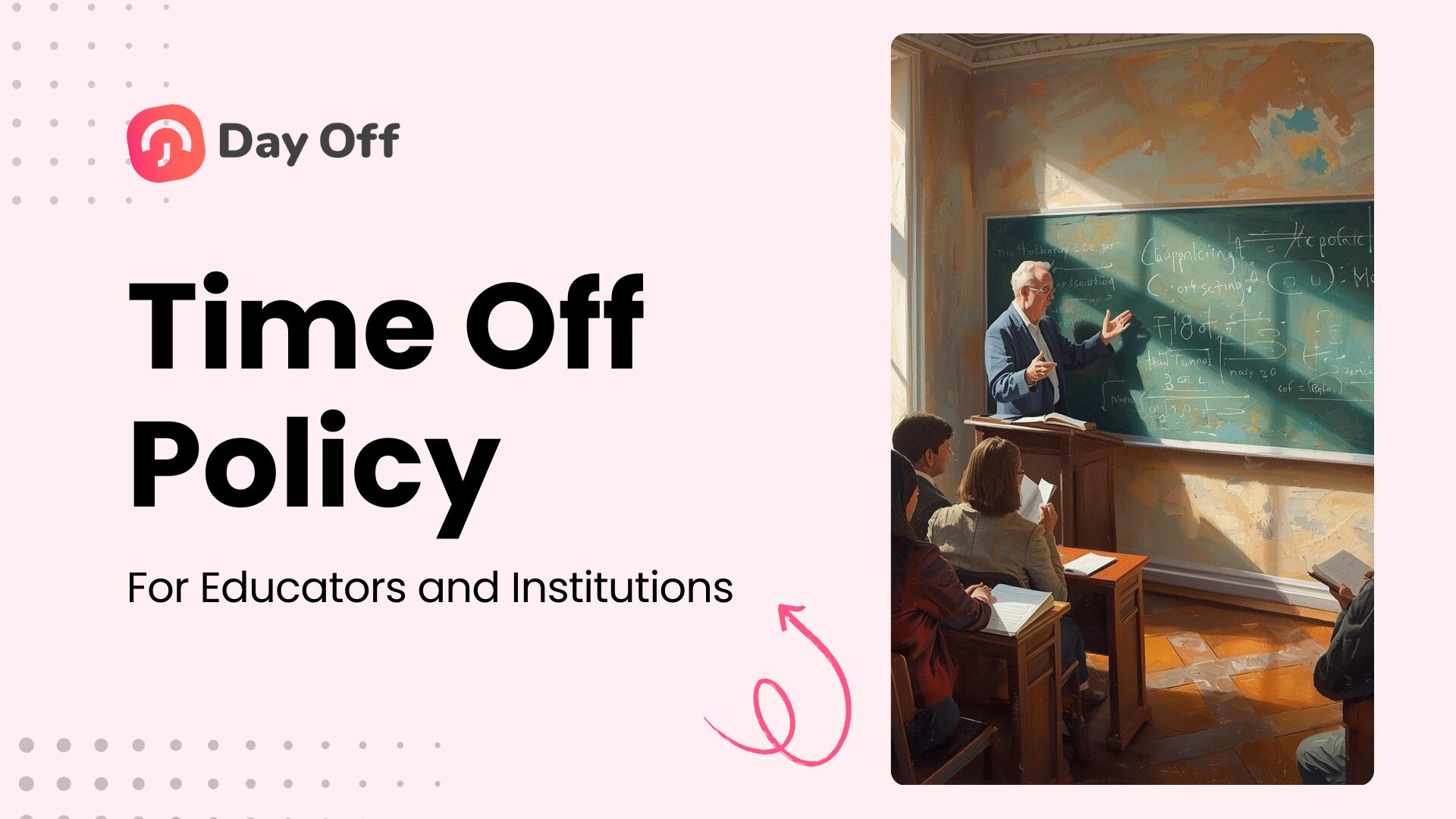 Time Off Policy For Schools And Educational Institutions