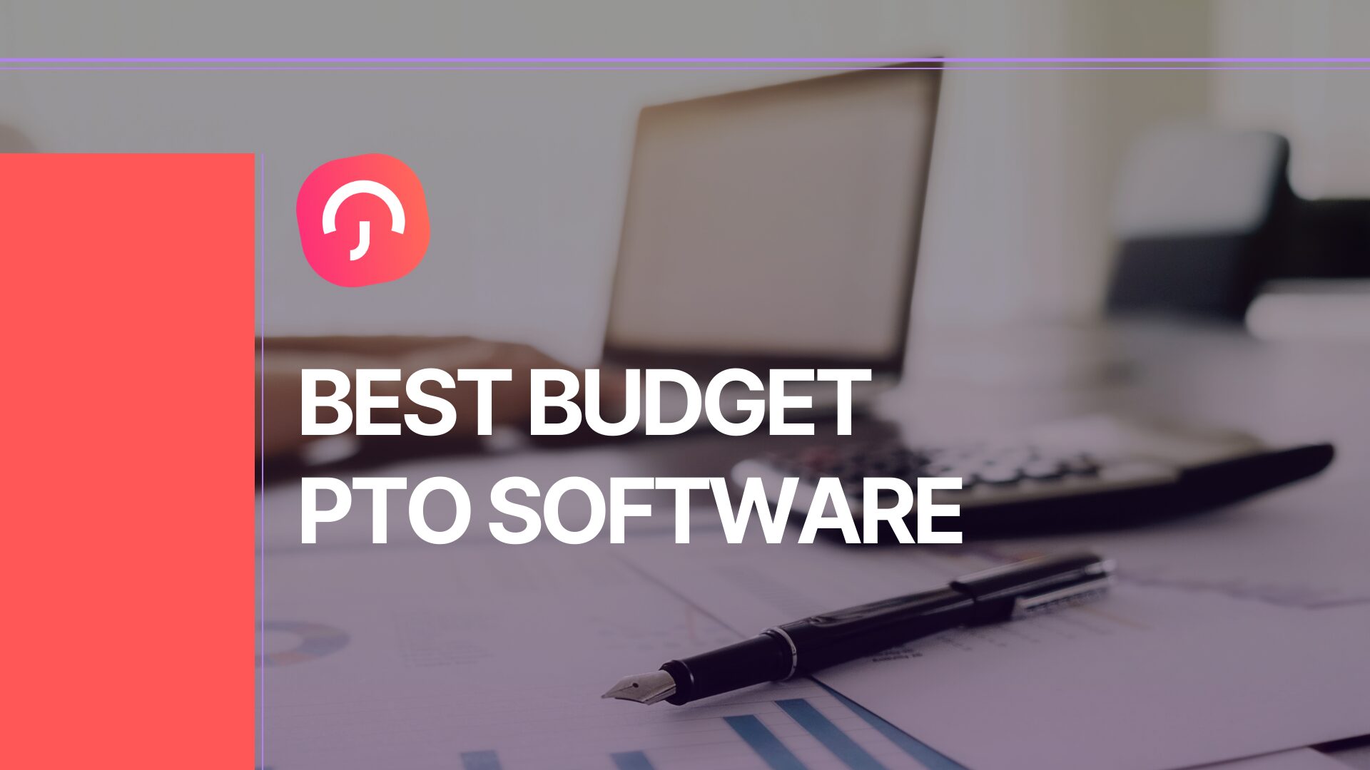 Best Affordable PTO Software: A Real Cost-Per-User Comparison