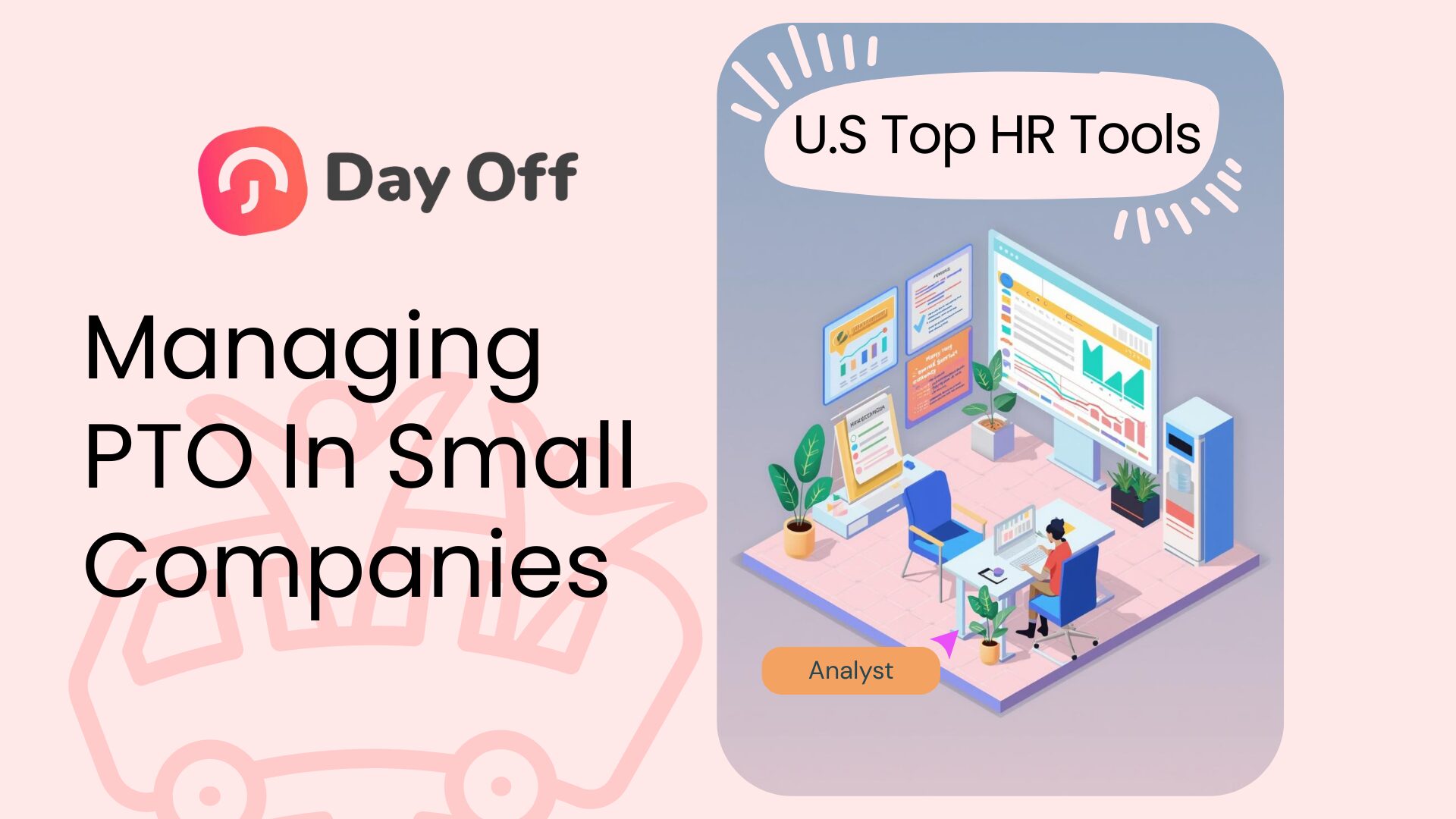 U.S Top HR Tools For Managing PTO In Small Companies
