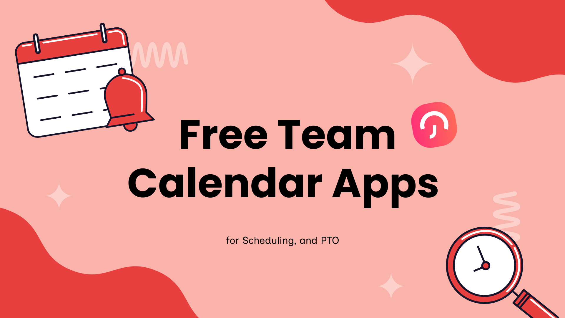 Best Free Team Calendar Apps in 2026 for Scheduling, and PTO