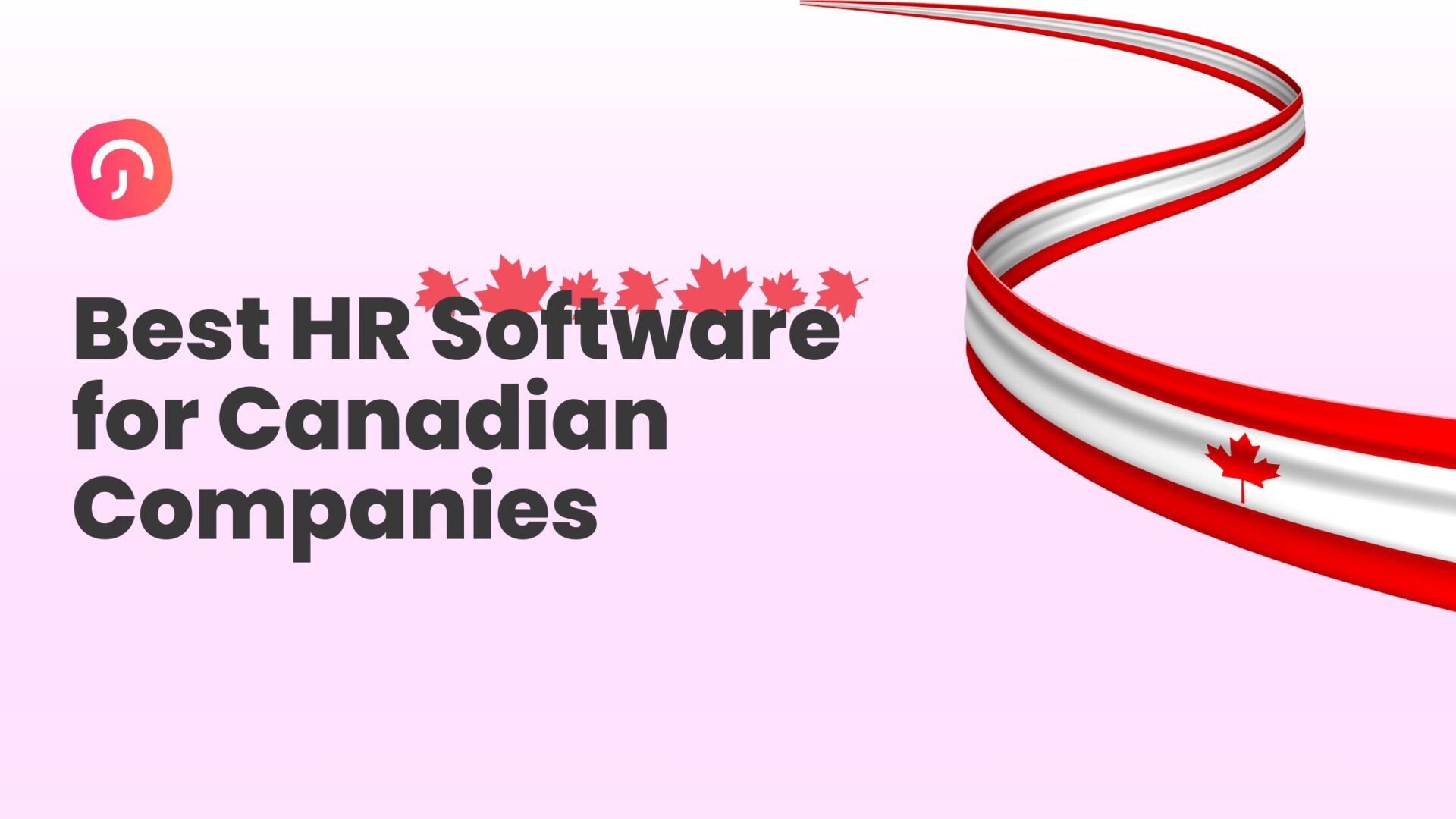 Best HR Software for Canadian Companies (2026 Complete Guide)